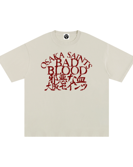 Osaka Saints - "BAD BLOOD" Unisex Pure Cotton T-Shirt